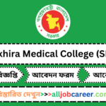 Unlocking Opportunities: Satkhira Medical College (SMC) Job Circular 2023