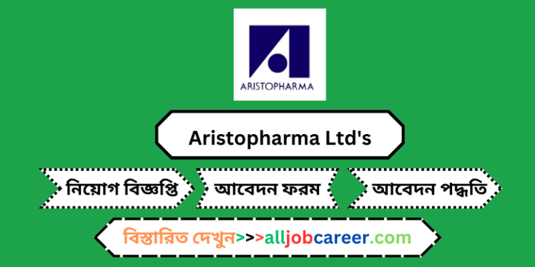 Aristopharma Ltd's Medical Information Officer Job Circular 2024