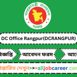 DC Office Rangpur (DCRANGPUR) Job Circular 2024